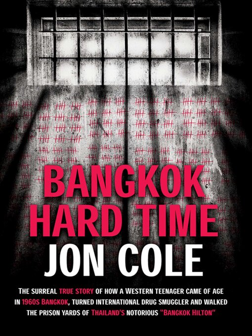 Title details for Bangkok Hard Time by Jon Cole - Available